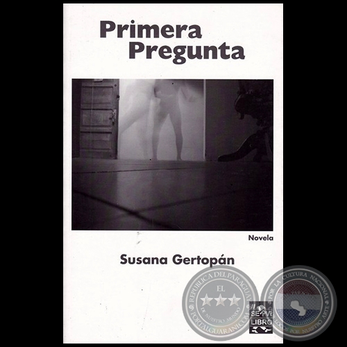 PRIMERA PREGUNTA - Autora: SUSANA GERTOPÁN - Año 2017